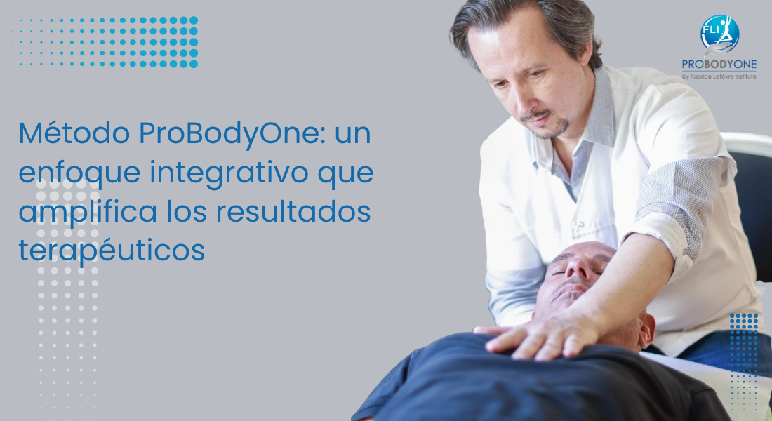Método Probodyone: un enfoque integrativo que amplifica los resultados terapéuticos